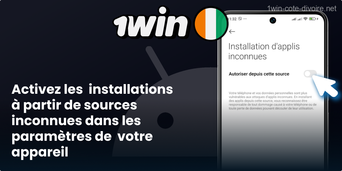 Permettez l’installation APK 1Win