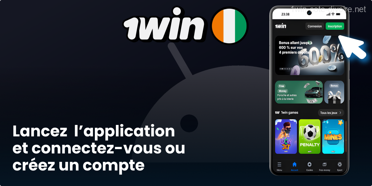 Accédez à 1Win depuis l’app installée