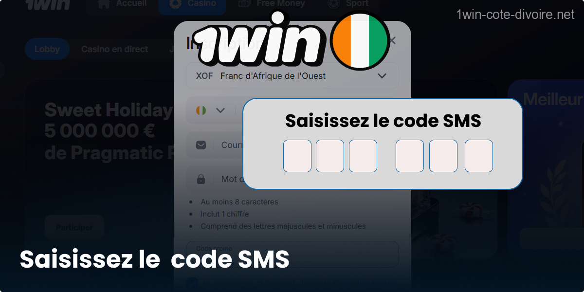 Entrez le code pour activer le compte 1Win